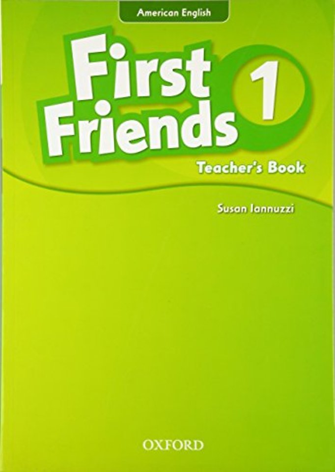 First Friends (American English): 1: Teacher's Book
