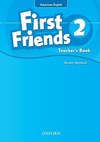 First Friends (American English): 2: Teacher's Book