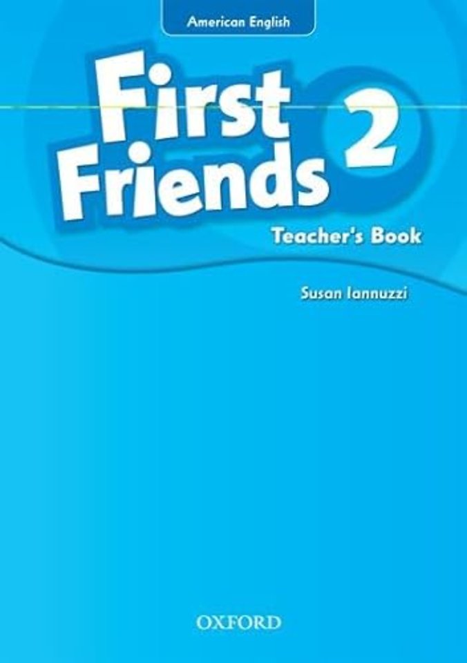First Friends (American English): 2: Teacher's Book