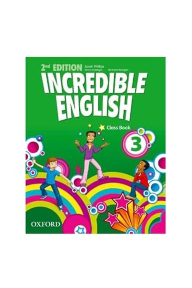 Incredible English: 3: Class Book