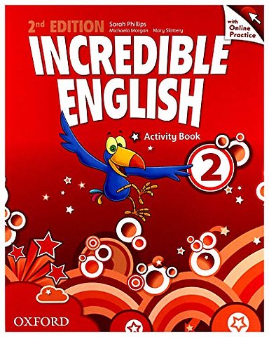 Incredible English: 2: Workbook with Online Practice Pack