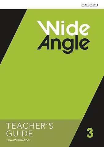 Wide Angle: Level 3: Teacher's Guide