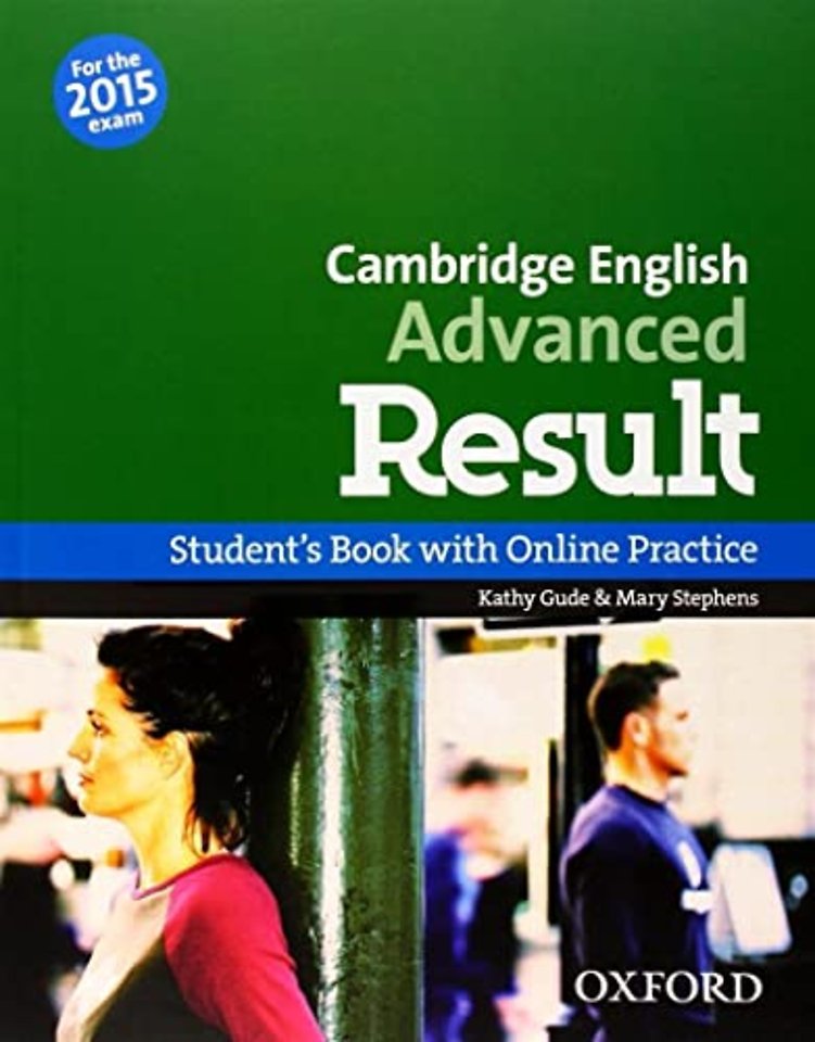 Cambridge English: Advanced Result: Student's Book and Online Practice Pack