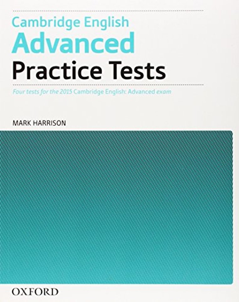Cambridge English: Advanced Practice Tests: Tests Without Key