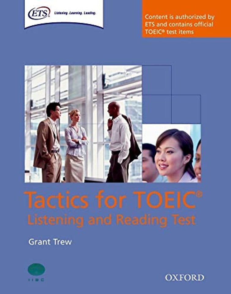 Tactics for TOEIC® Listening and Reading Test: Student's Book