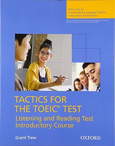 Tactics for the TOEIC® Test, Reading and Listening Test, Introductory Course: Pack