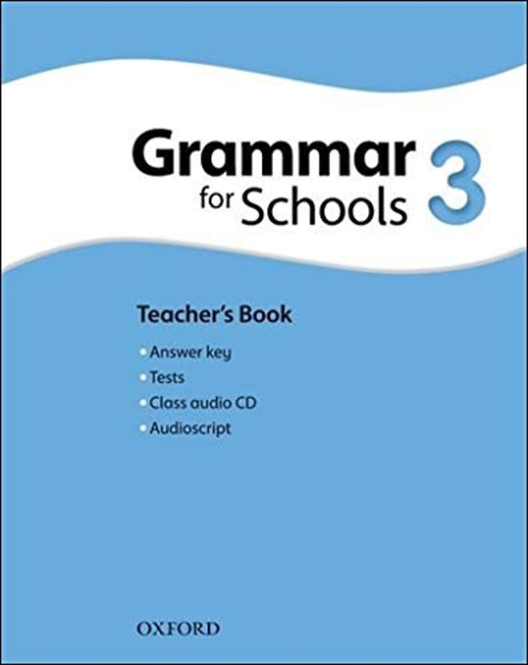 Oxford Grammar for Schools: 3: Teacher's Book and Audio CD Pack