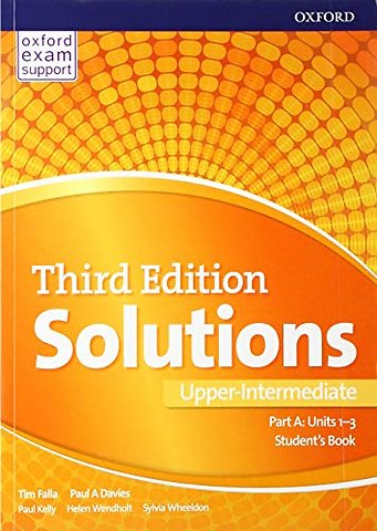 Solutions: Upper-Intermediate: Student's Book A Units 1-3