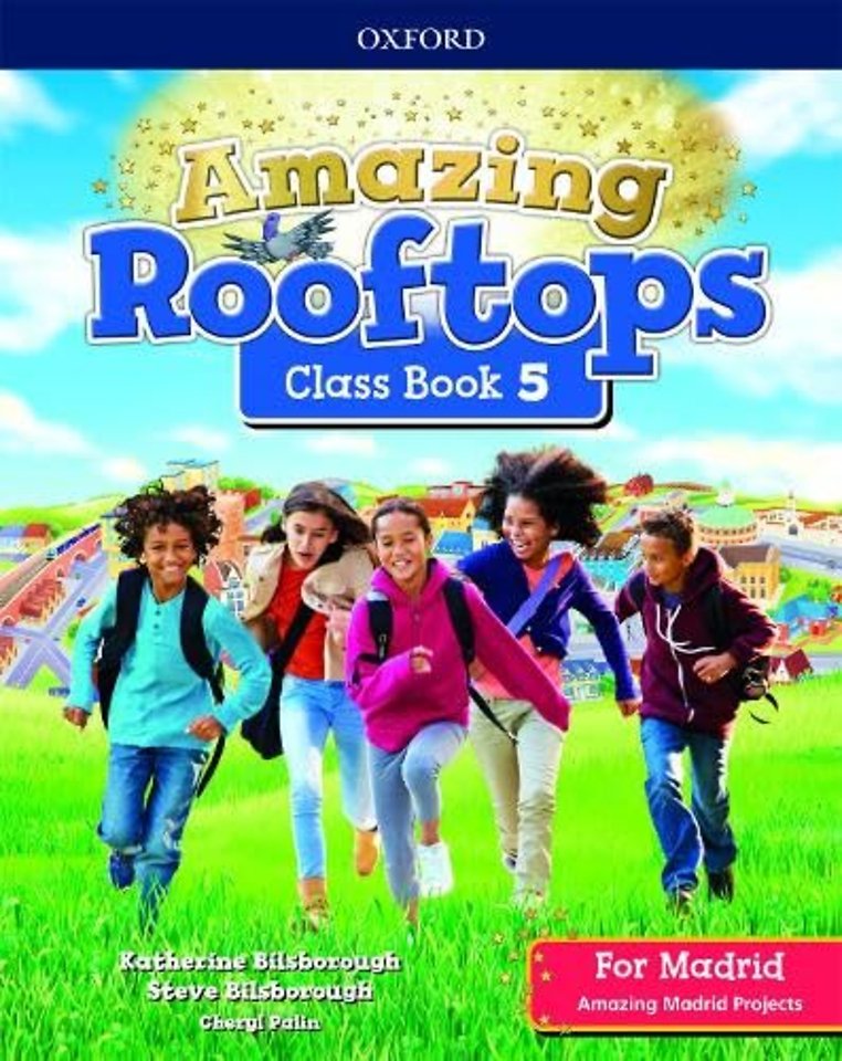 Amazing Rooftops 5 Students Book Madrid (Spain)