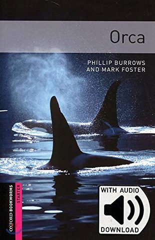 Oxford Bookworms Library: Starter: Orca audio pack