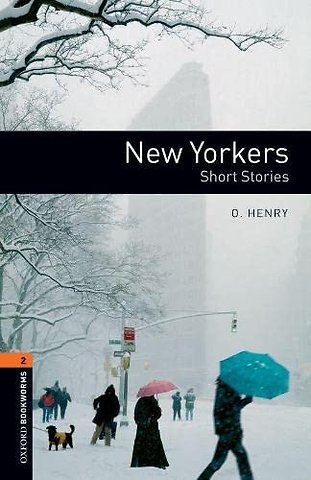 Oxford Bookworms Library: Level 2: New Yorkers - Short Stories audio pack