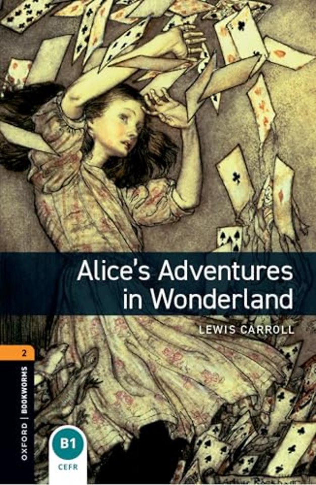 Oxford Bookworms Library: Level 1: Alice's Adventures in Wonderland audio pack