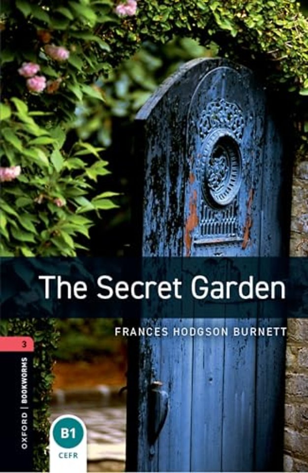 Oxford Bookworms Library: Level 3: The Secret Garden audio pack