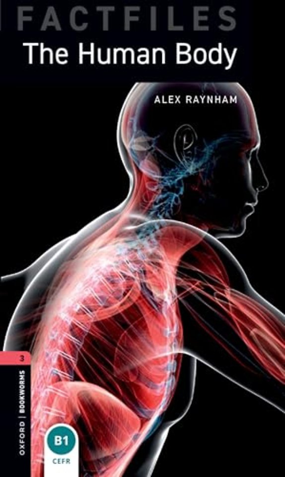 Oxford Bookworms Library Factfiles: Level 3: The Human Body audio pack