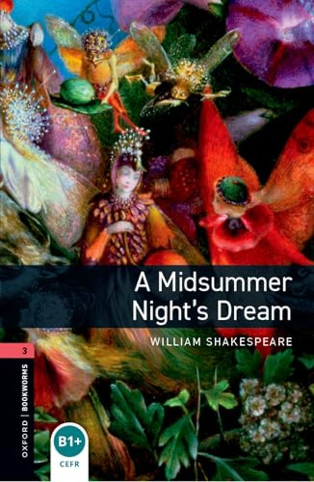 Oxford Bookworms Library: Level 3: A Midsummer Night's Dream audio pack