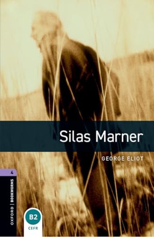 Oxford Bookworms Library: Level 4:: Silas Marner audio pack