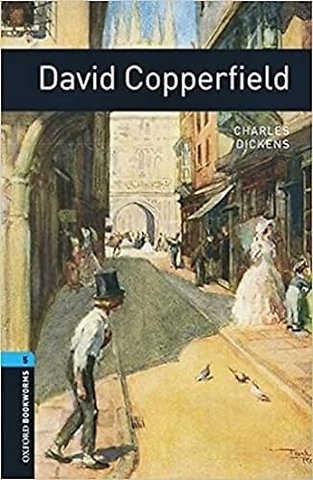 Oxford Bookworms Library: Level 5: David Copperfield audio pack
