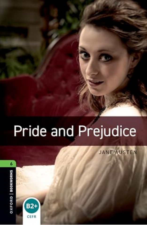 Oxford Bookworms Library: Level 6: Pride and Prejudice audio pack