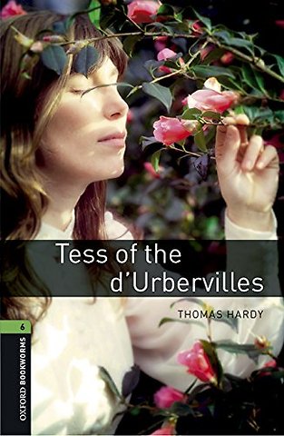 Oxford Bookworms Library: Level 6: Tess of the d'Ubervilles audio pack