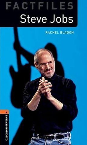Oxford Bookworms Library: Level 2: Steve Jobs Audio Pack