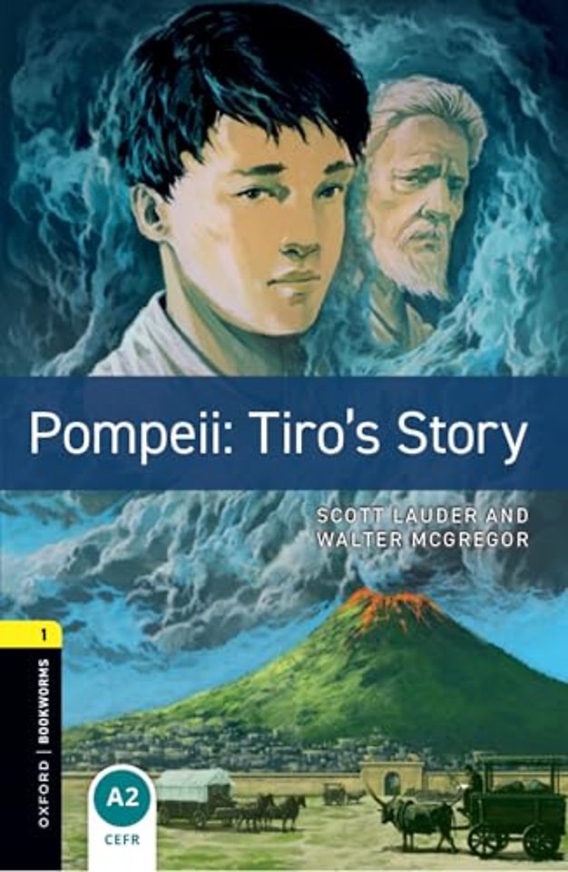 Oxford Bookworms Library: Level 1: Pompeii: Tiro's Story Audio Pack