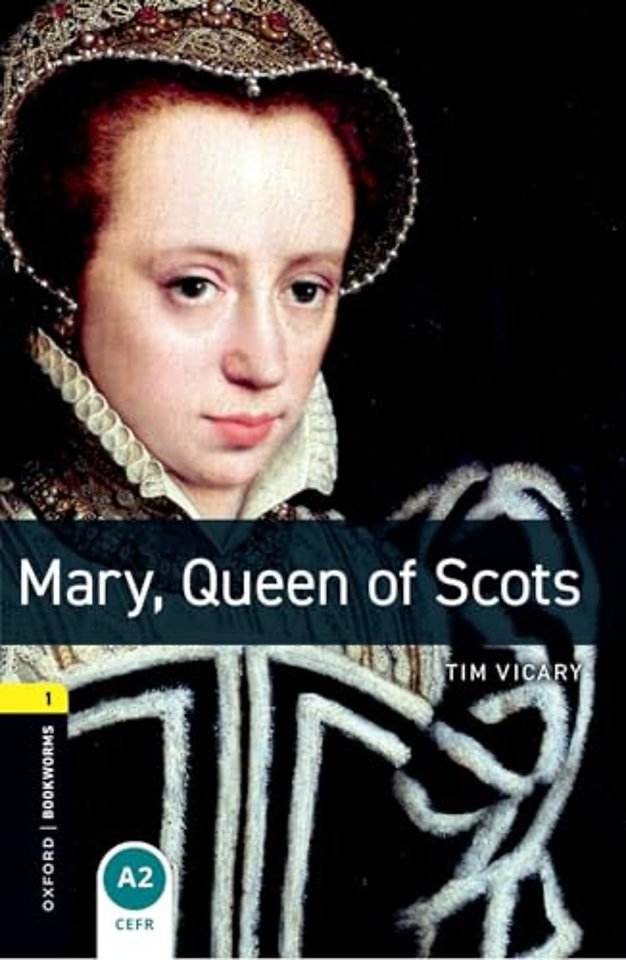 Oxford Bookworms Library: Level 1: Mary, Queen of Scots Audio Pack