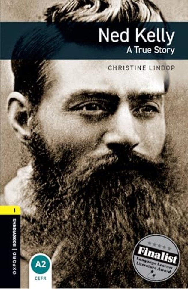 Oxford Bookworms Library: Level 1: Ned Kelly: A True Story Audio Pack