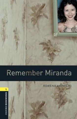 Oxford Bookworms Library: Level 1:: Remember Miranda Audio Pack