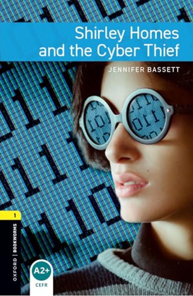 Oxford Bookworms Library: Level 1:: Shirley Homes and the Cyber Thief Audio Pack