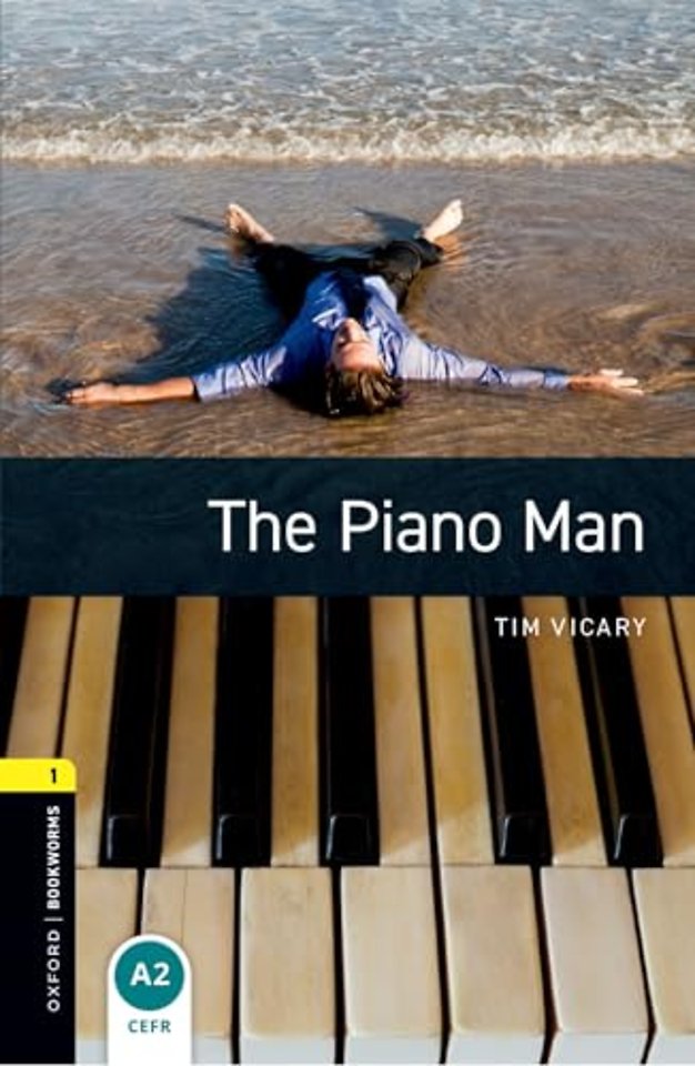 Oxford Bookworms Library: Level 1: The Piano Man Audio Pack