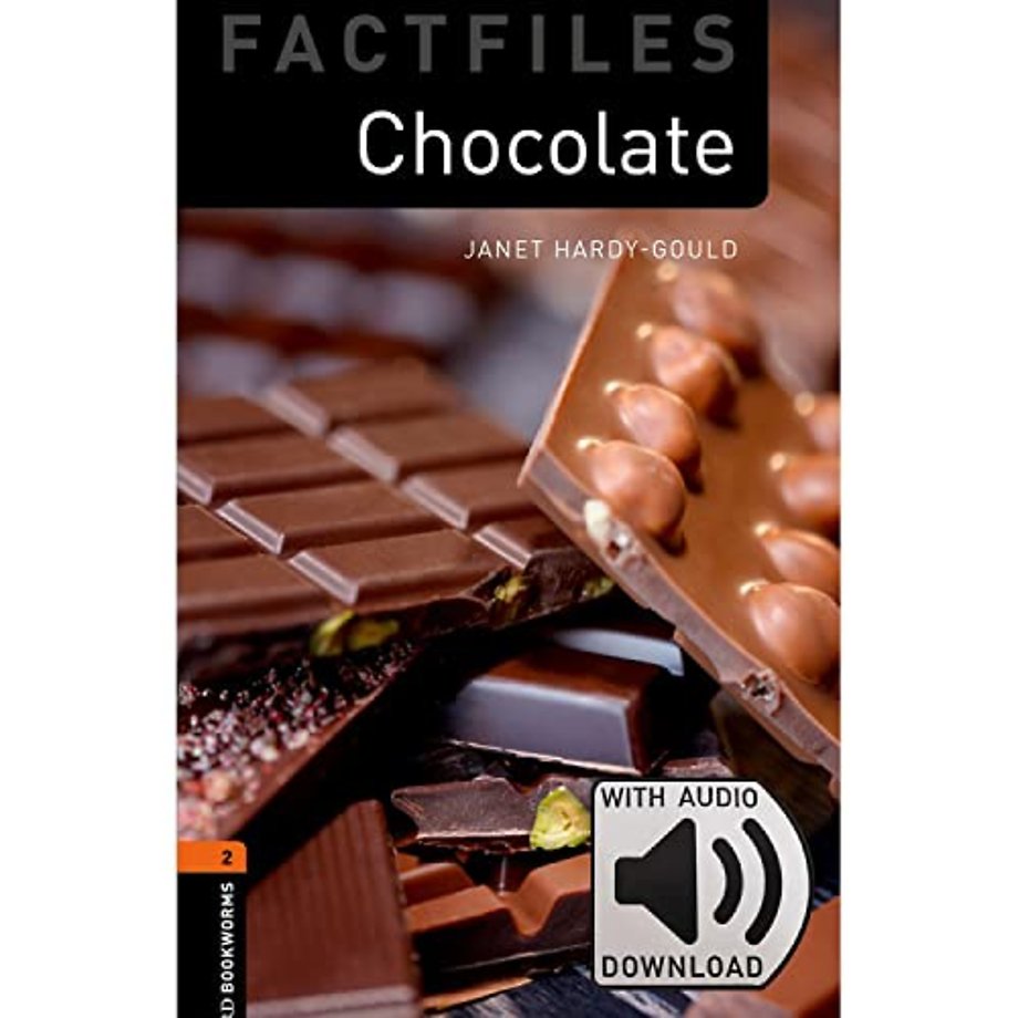 Oxford Bookworms Library Factfiles: Level 2:: Chocolate Audio Pack