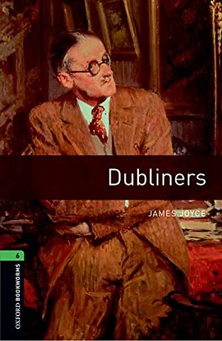 Oxford Bookworms Library: Level 6: Dubliners Audio Pack