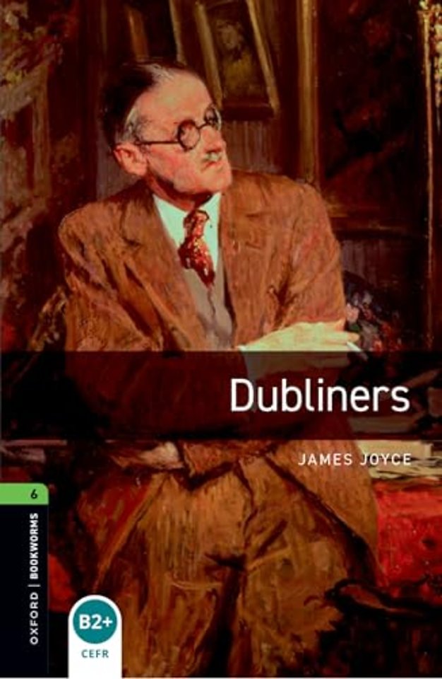 Oxford Bookworms Library: Level 6: Dubliners Audio Pack