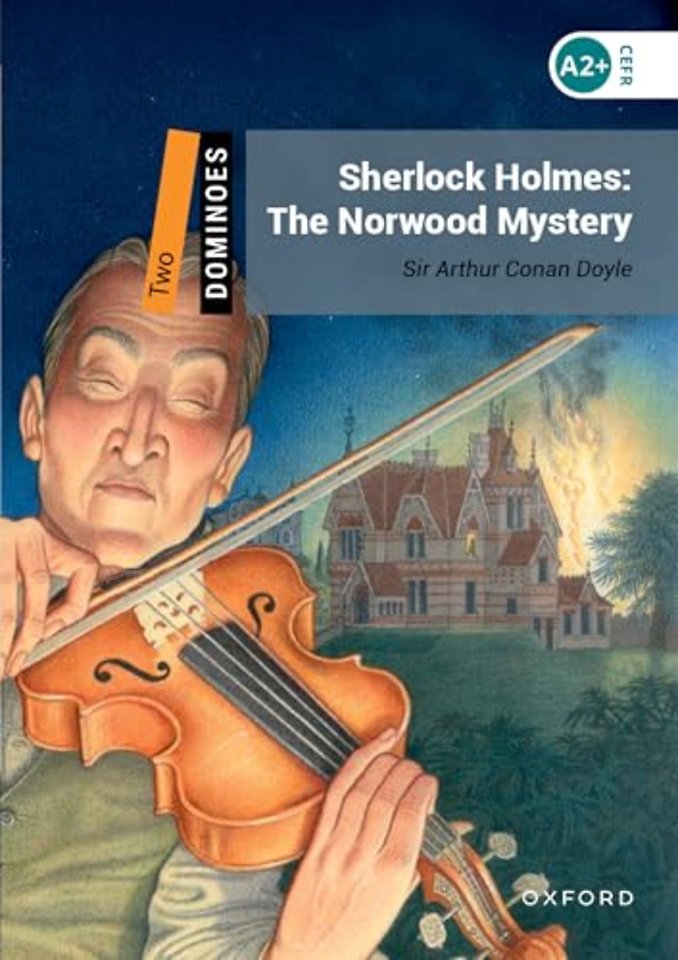 Dominoes: Level 2:: Sherlock Holmes: The Norwood Mystery Audio Pack