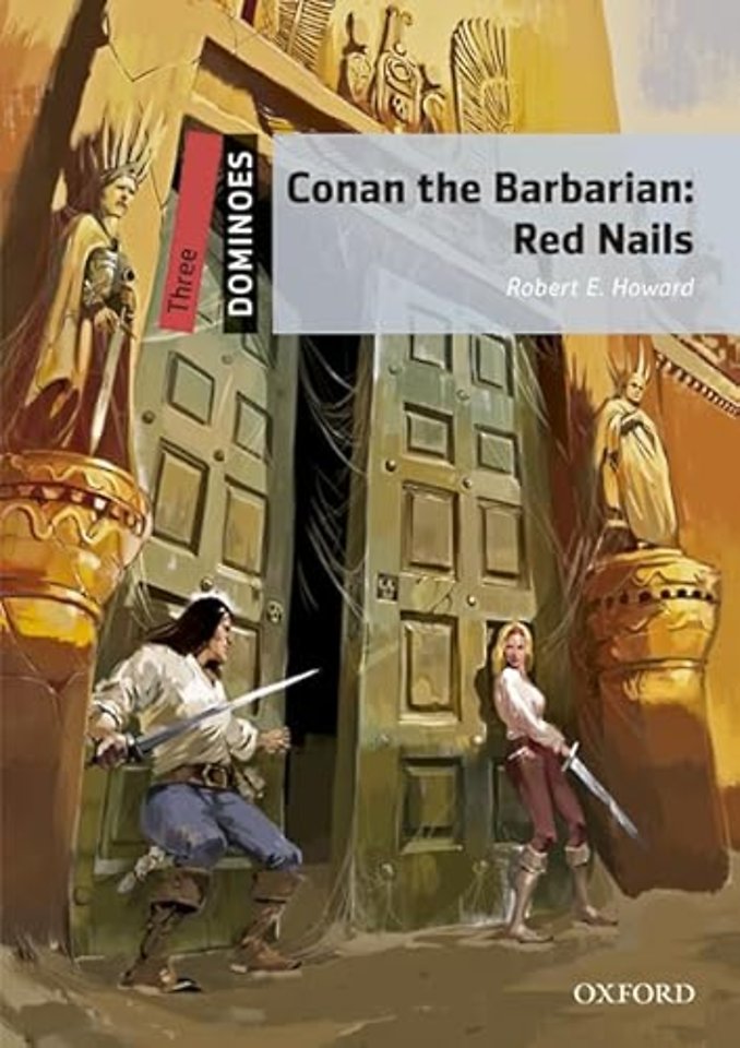 Dominoes: Level 3:: Conan the Barbarian: Red Nails Audio Pack