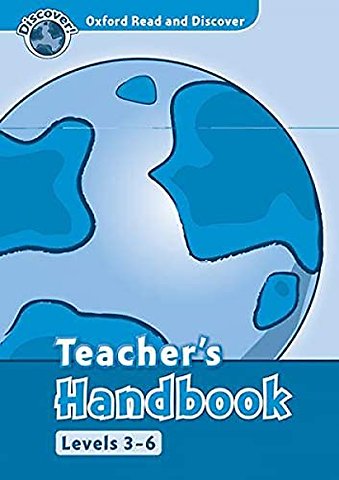 Oxford Read and Discover: Levels 3-6: Teacher's Handbook