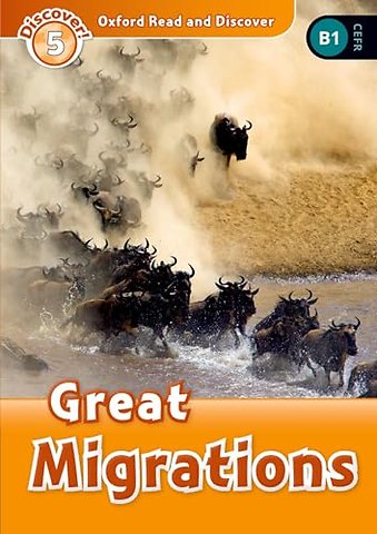 Oxford Read and Discover: Level 5: Great Migrations