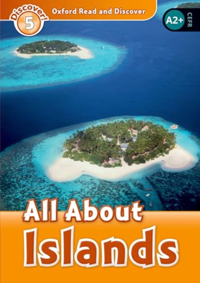 Oxford Read and Discover: Level 5: All About Islands