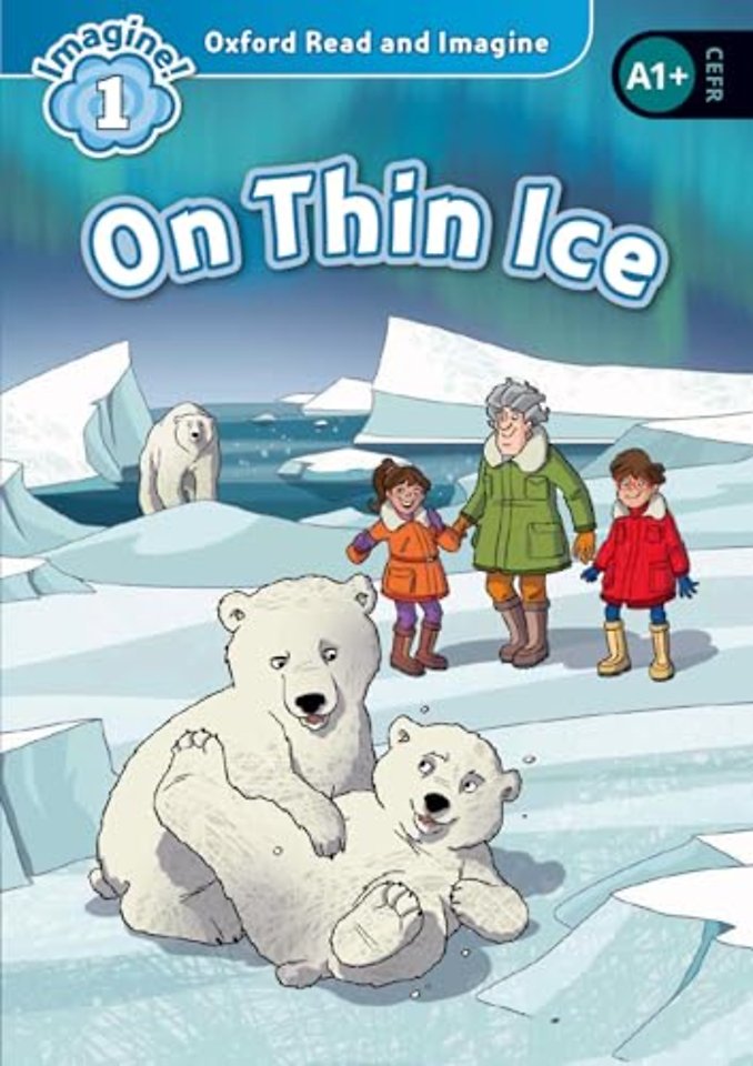 Oxford Read and Imagine: Level 1: On Thin Ice Audio Pack