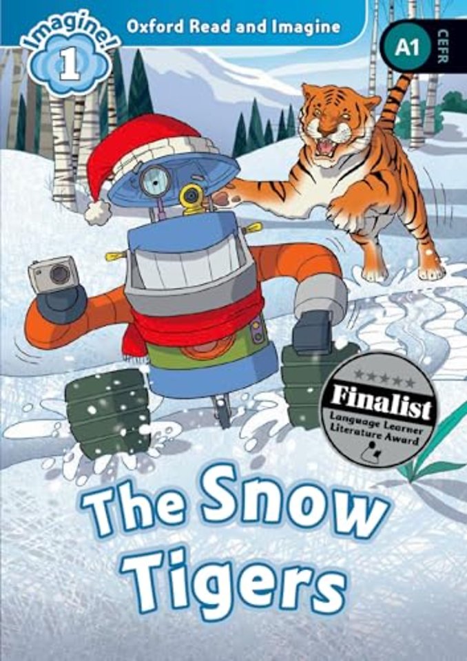 Oxford Read and Imagine: Level 1: The Snow Tigers Audio Pack