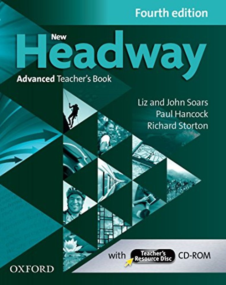 New Headway: Advanced (C1): Teacher's Book + Teacher's Resource Disc