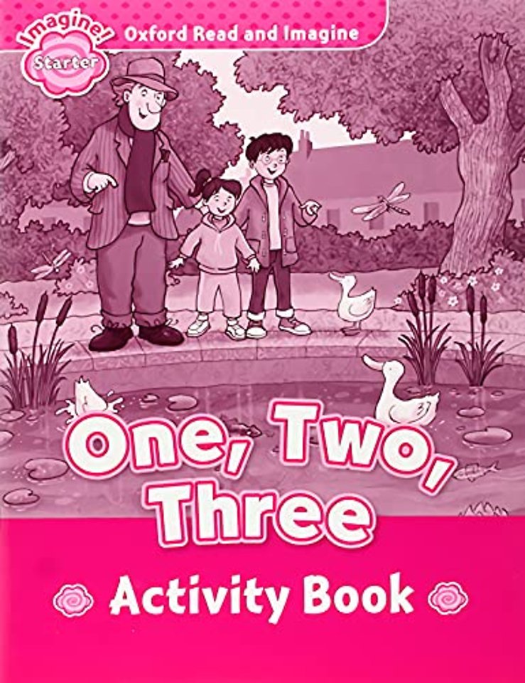 Oxford Read and Imagine: Starter: One, Two, Three activity book