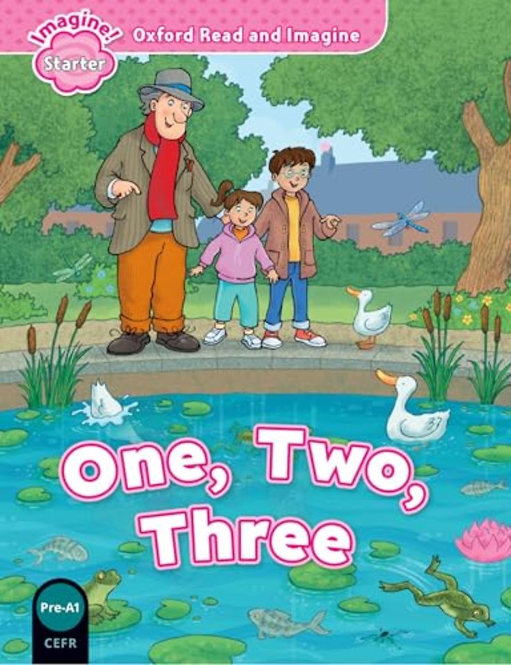 Oxford Read and Imagine: Starter: One, Two, Three