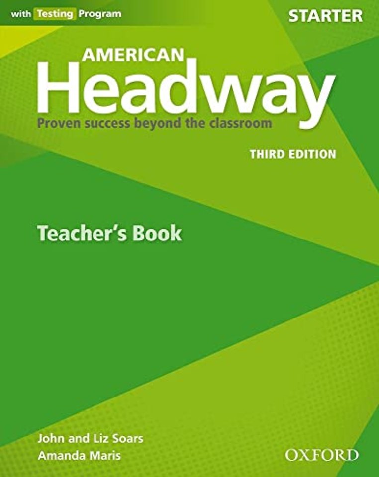 American Headway: Starter: Teacher's Resource Book with Testing Program