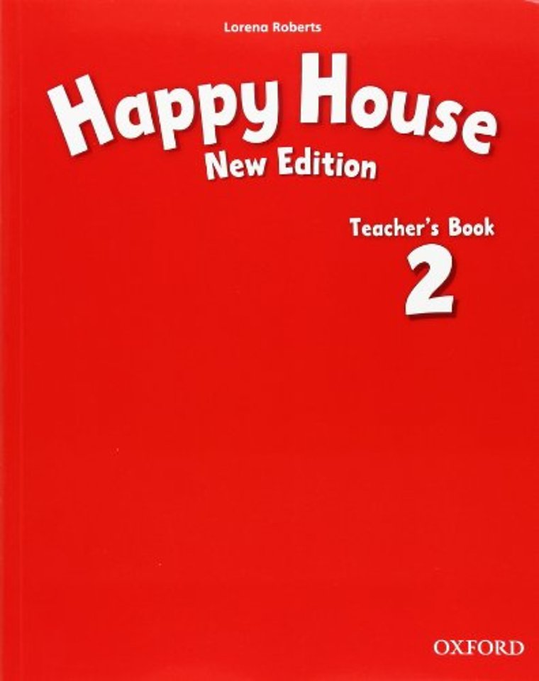 Happy House: 2 New Edition: Teacher's Book