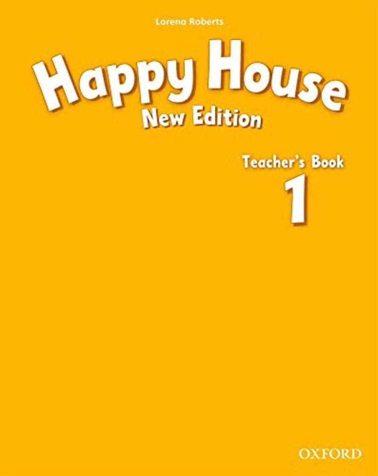 Happy House: 1 New Edition: Teacher's Book