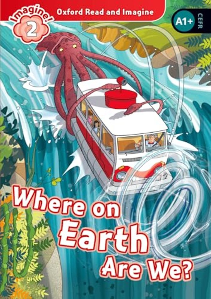 Oxford Read and Imagine: Level 2: Where on Earth Are We? Audio Pack