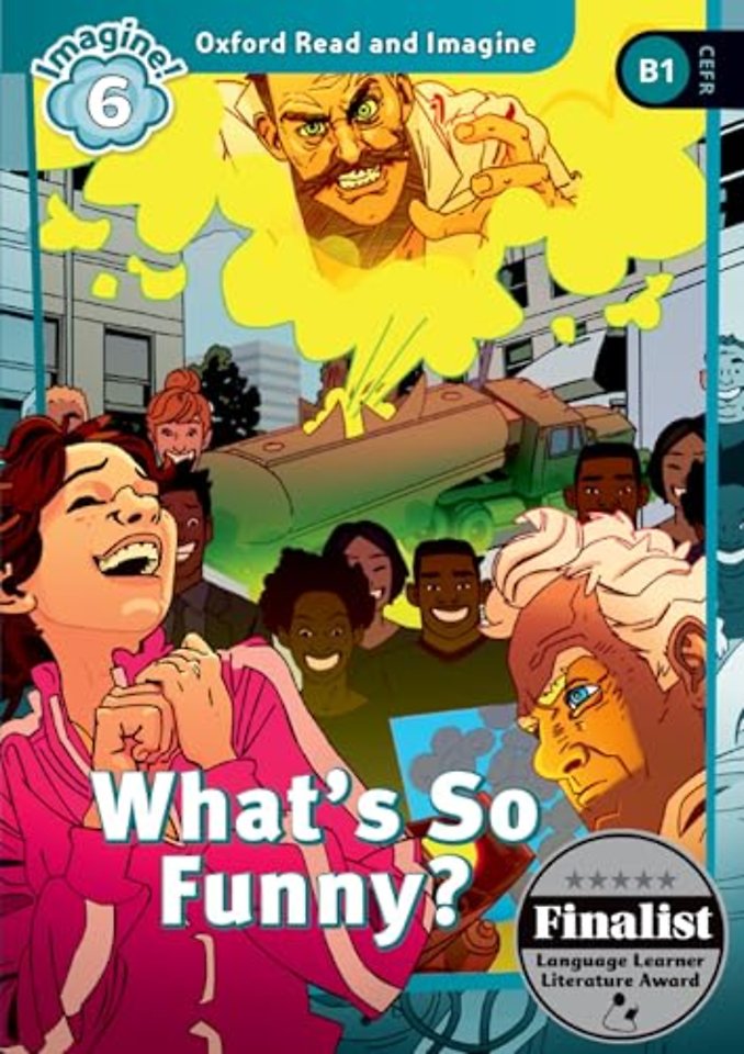 Oxford Read and Imagine: Level 6: What's So Funny? Audio Pack