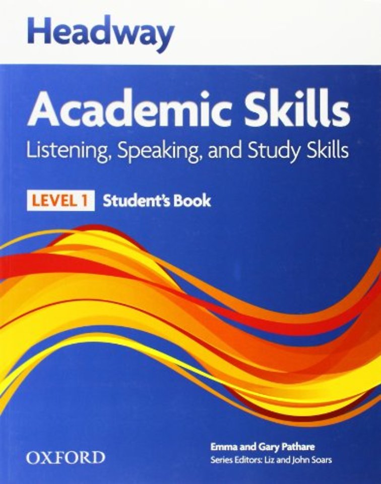 Headway Academic Skills: 1: Listening, Speaking, and Study Skills Student's Book