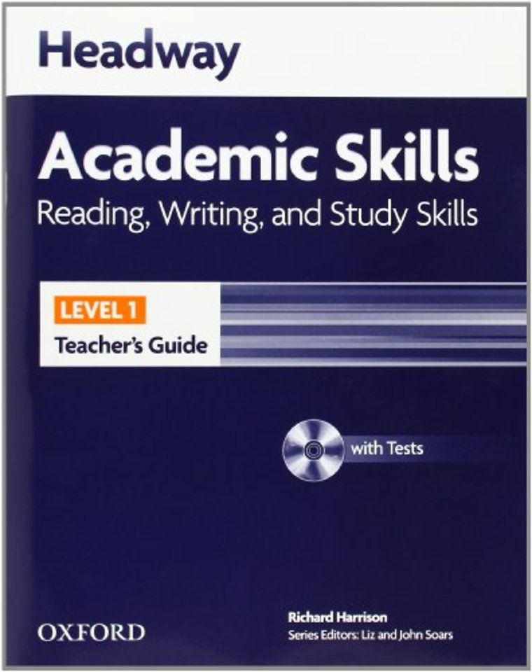 Headway Academic Skills: 1: Reading, Writing, and Study Skills Teacher's Guide with Tests CD-ROM